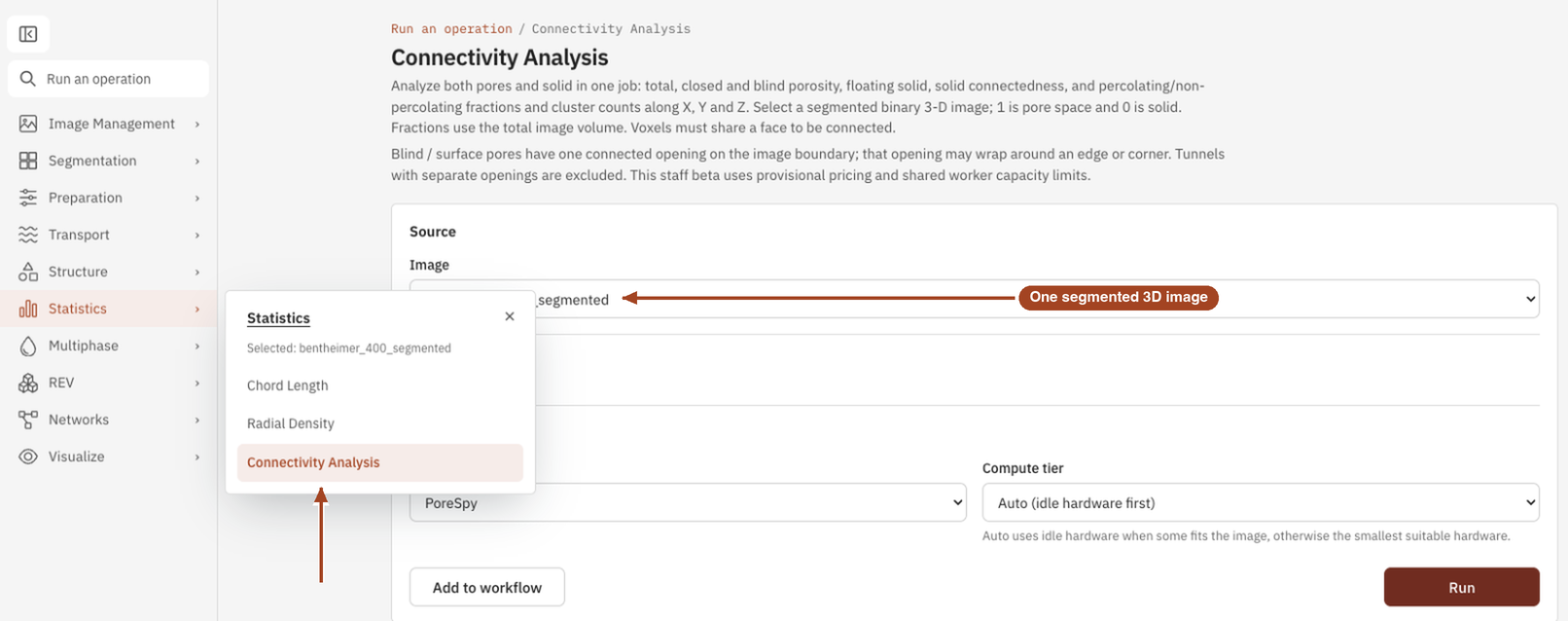 The Connectivity Analysis launch form, opened from the Statistics group of the side navigation.