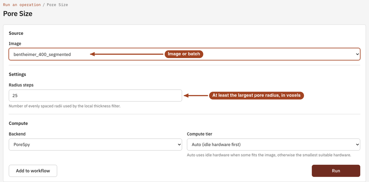 The Pore Size launch form, with a segmented image selected and Radius steps set to 25.